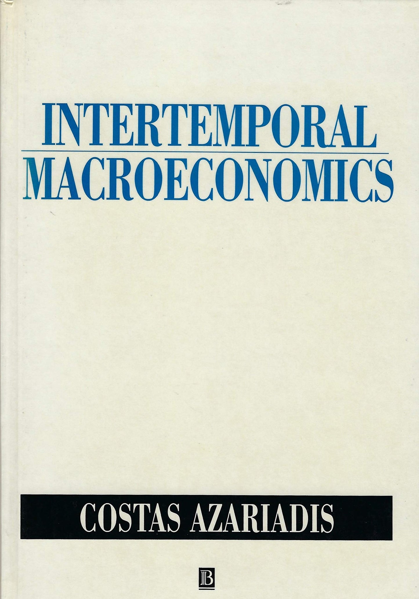 Intertemporal Macroeconomics