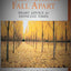 When Things Fall Apart: Heart Advice for Difficult Times