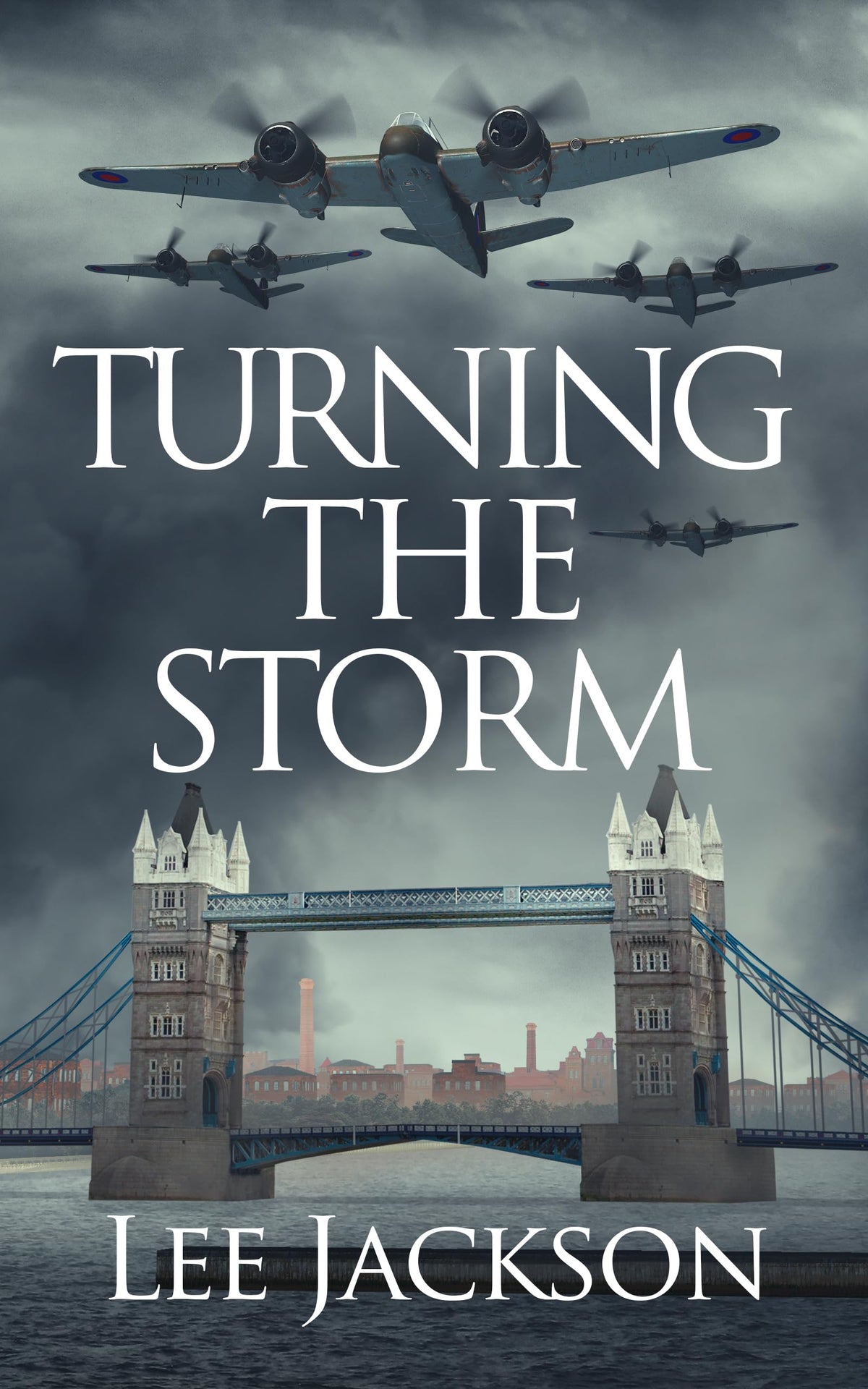 Turning the Storm (After Dunkirk, 3)