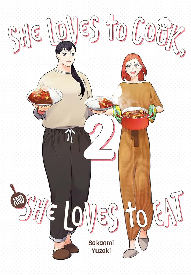 She Loves to Cook, and She Loves to Eat, Vol. 2 (Volume 2)