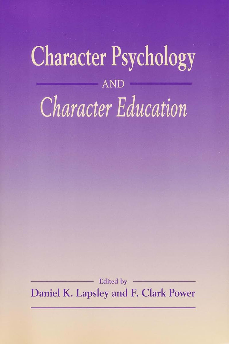 Character Psychology And Character Education