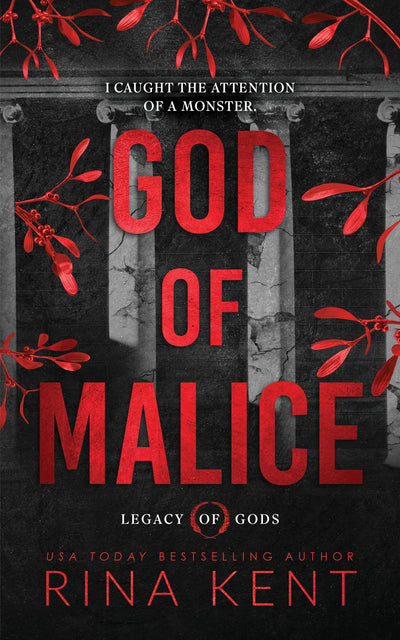 God of Malice (Standard Edition): A Dark College Anti-Hero Romance (Legacy of Gods, 1)