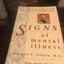 Signs of Mental Illness: An Astrological and Psychiatric Breakthrough