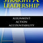 Straight A Leadership: Alignment Action Accountability