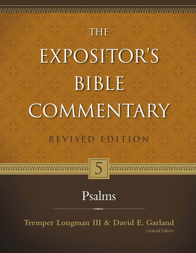 Psalms (5) (The Expositor's Bible Commentary)