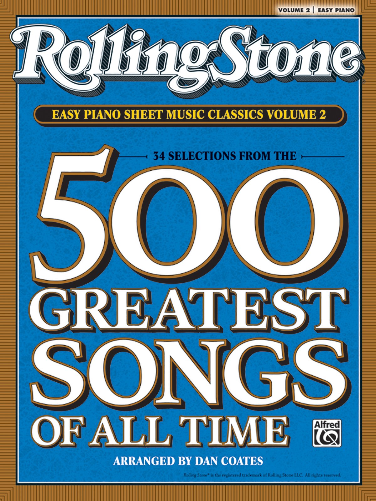 Rolling Stone Easy Piano Sheet Music Classics, Vol 2: 34 Sel