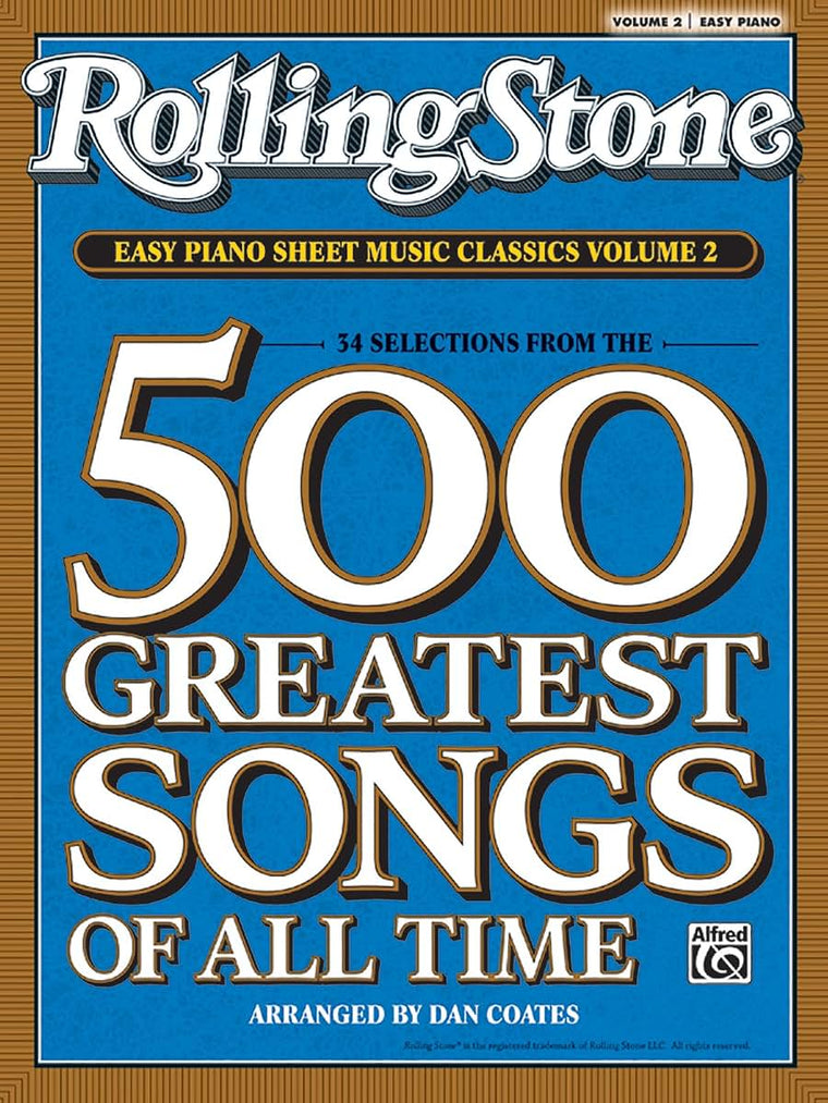 Rolling Stone Easy Piano Sheet Music Classics, Vol 2: 34 Sel