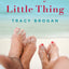 Crazy Little Thing (A Bell Harbor Novel)