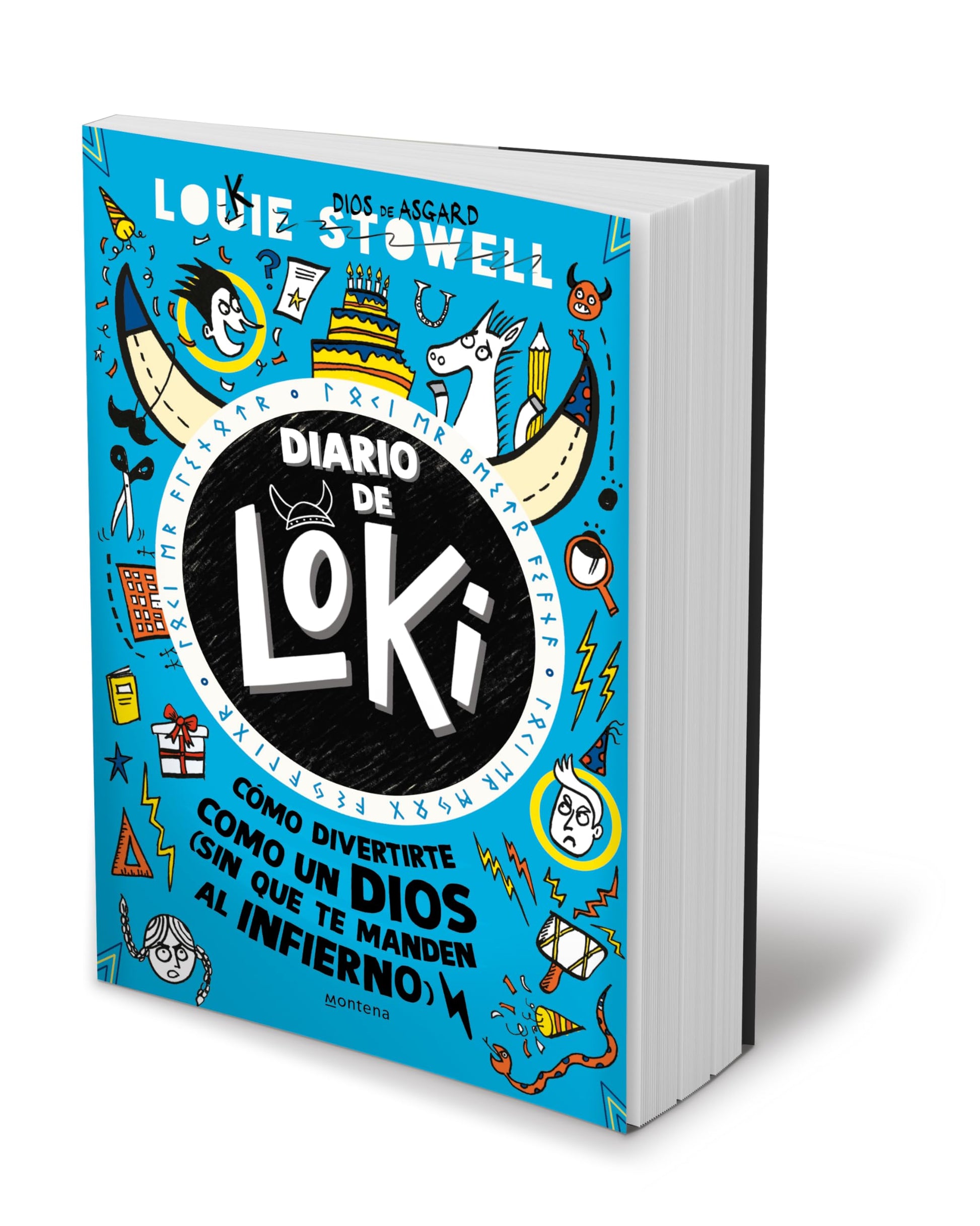 Diario de Loki. Cómo divertirte como un dios (Sin que te manden al infierno) / Loki: A Bad God's Guide to Taking the Blame (Spanish Edition)