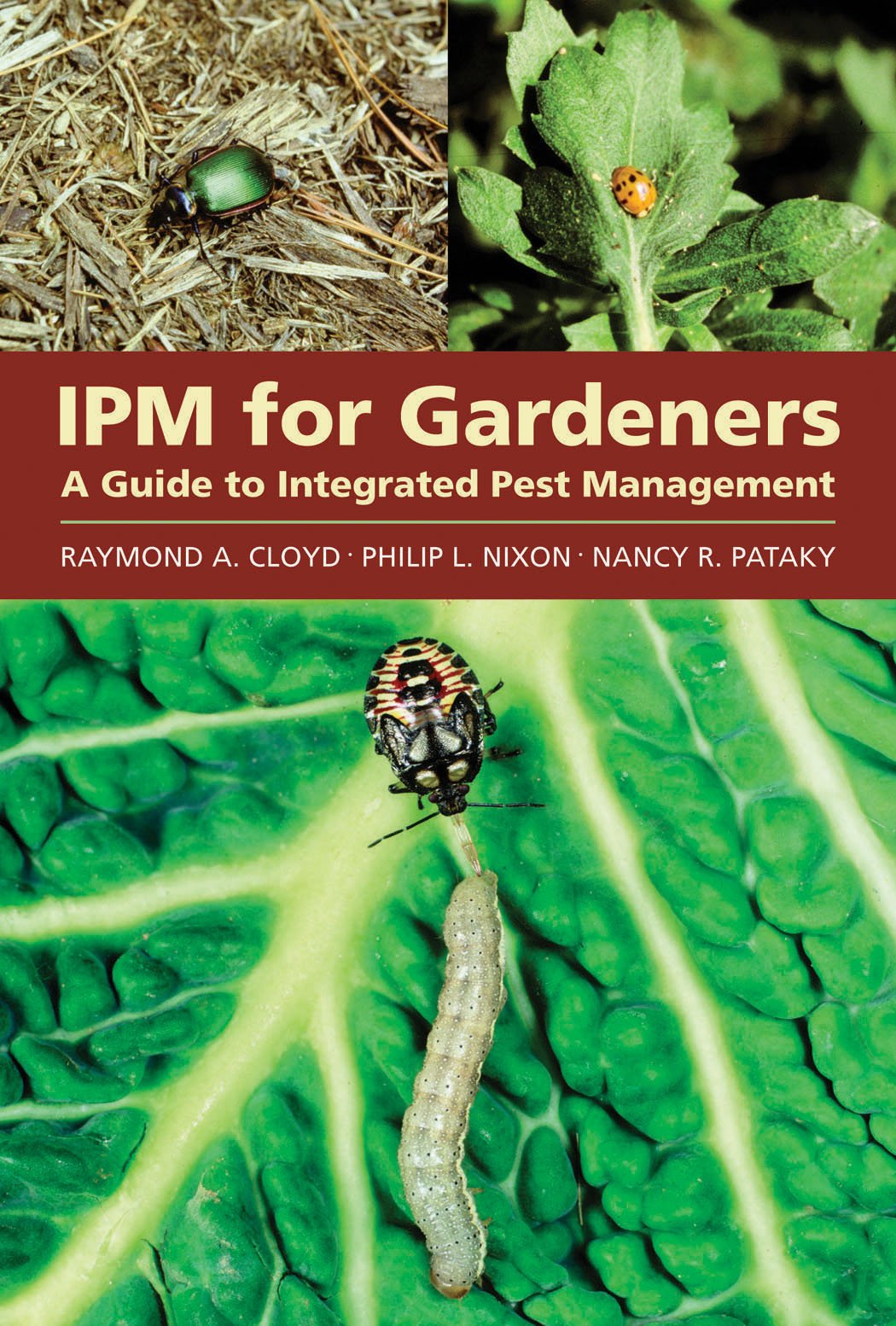 IPM for Gardeners: A Guide to Integrated Pest Management