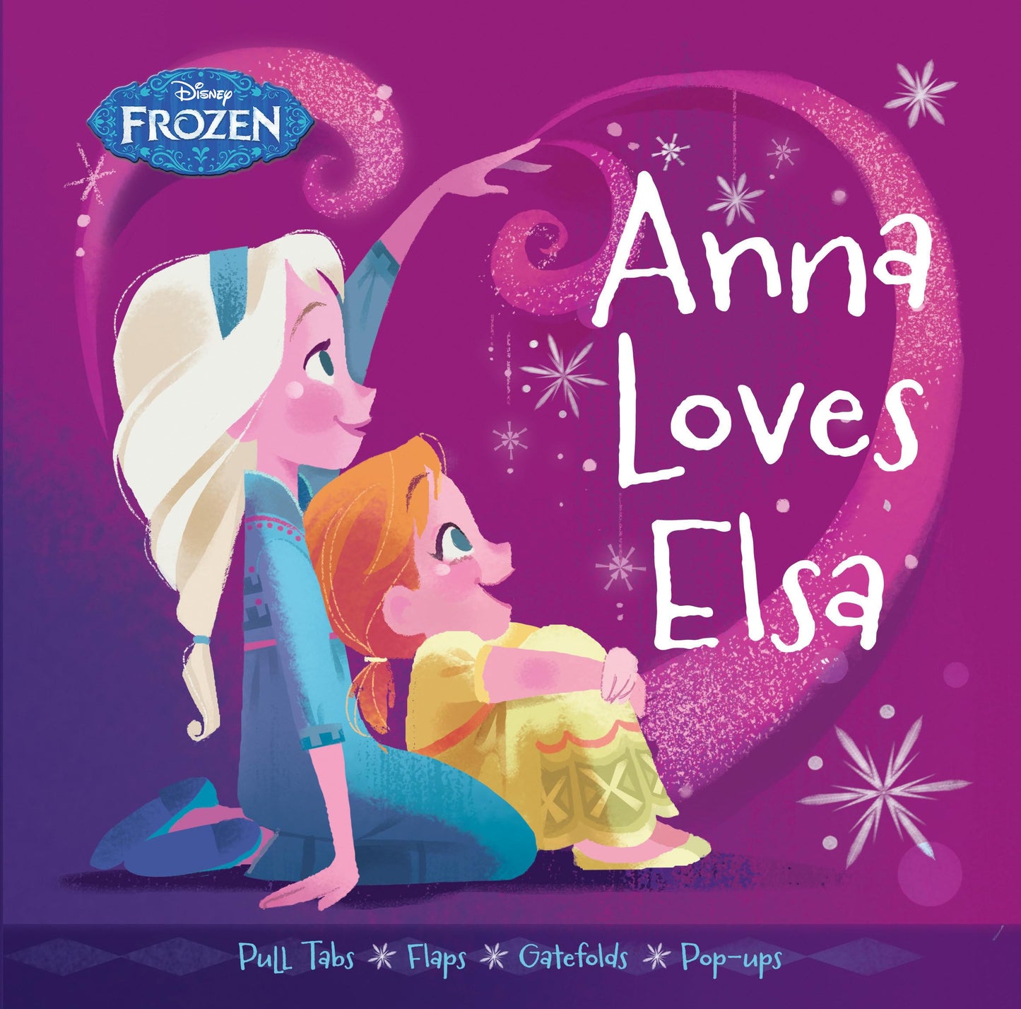 Frozen: Anna Loves Elsa by Brittany Rubiano (Hardcover)
