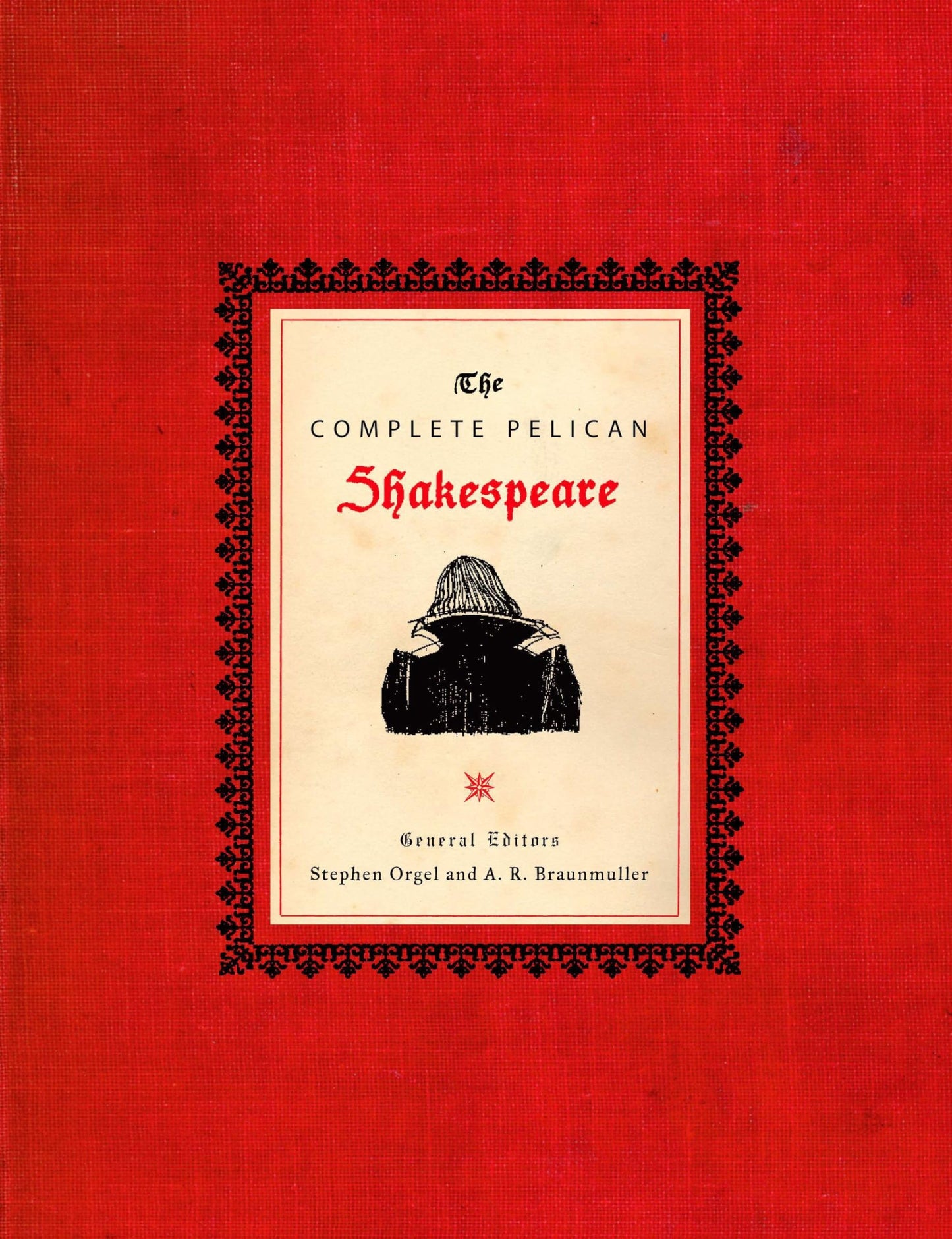 The Complete Pelican Shakespeare