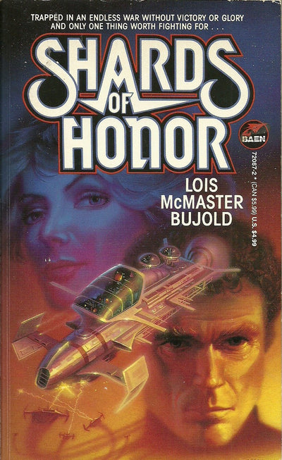 Shards of Honor by Lois McMaster Bujold