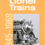Greenberg's Repair and Operating Manual for Lionel Trains, 1945-1969