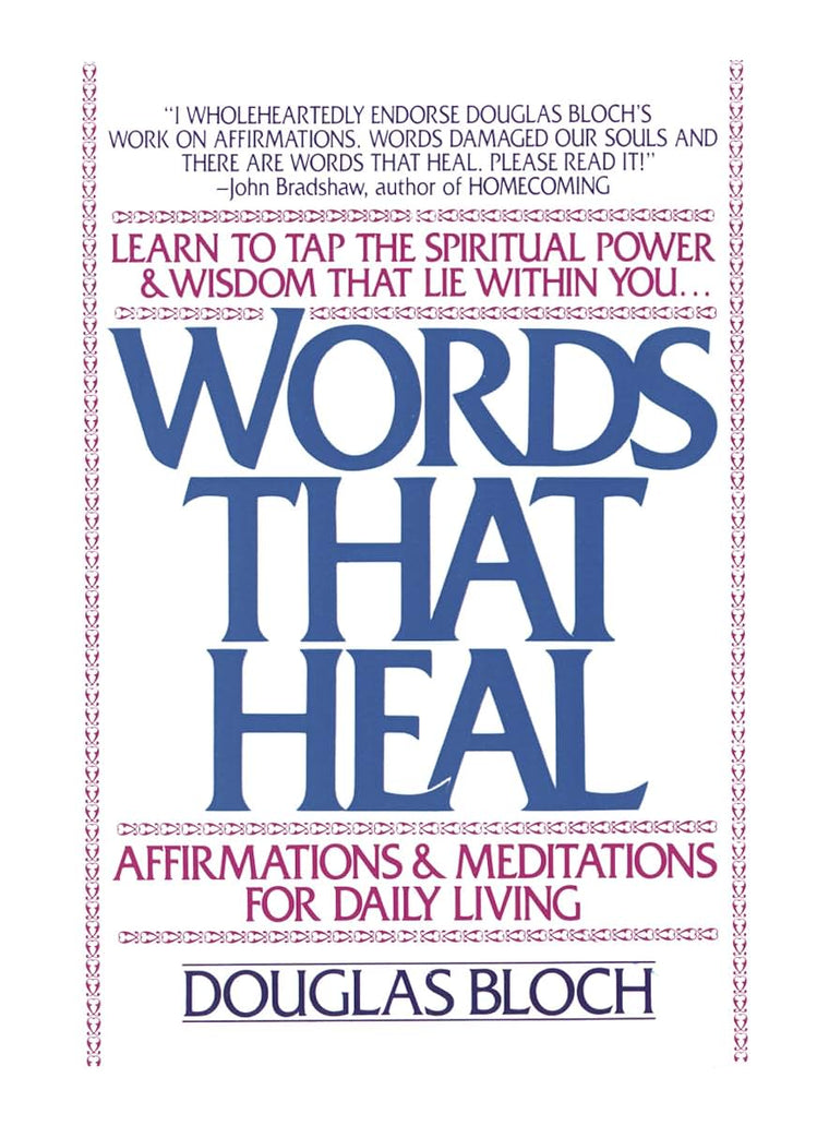 Words That Heal by Bloch, Douglas