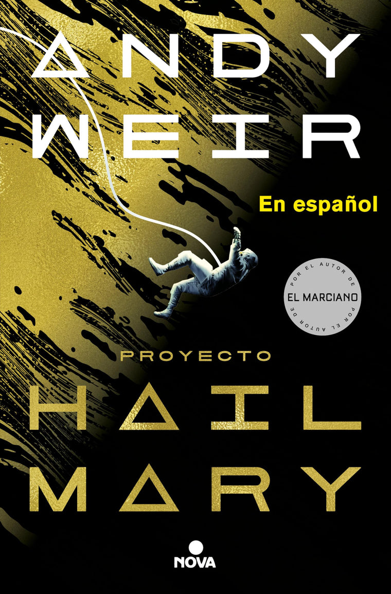 Proyecto Hail Mary: in Spanish (Spanish Edition)