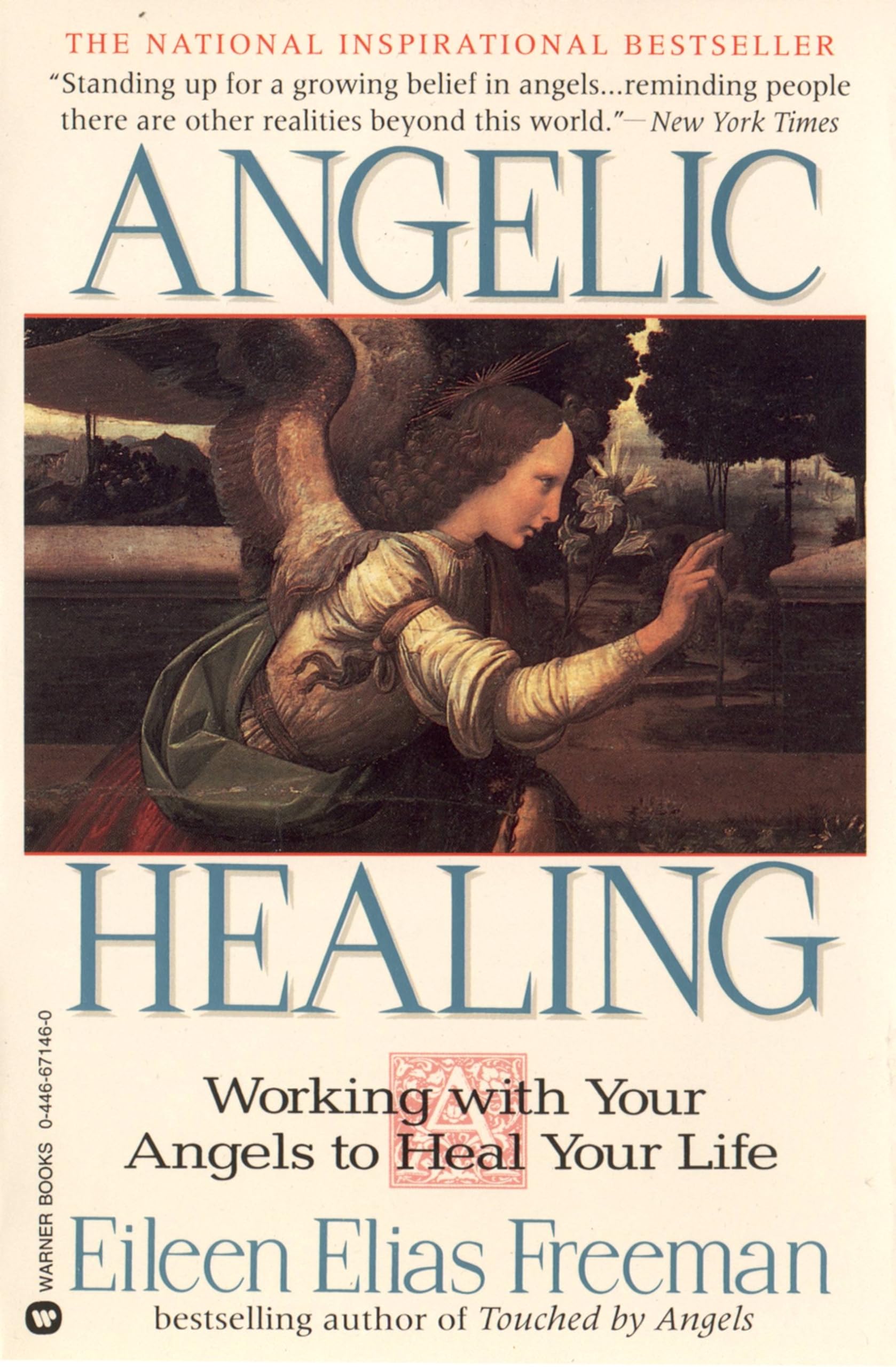 Angelic Healing: Working with Your Angel to Heal Your Life