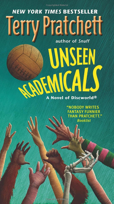 Unseen Academicals: A Novel of Discworld