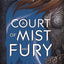 A Court of Mist and Fury (A Court of Thorns and Roses, 2) by