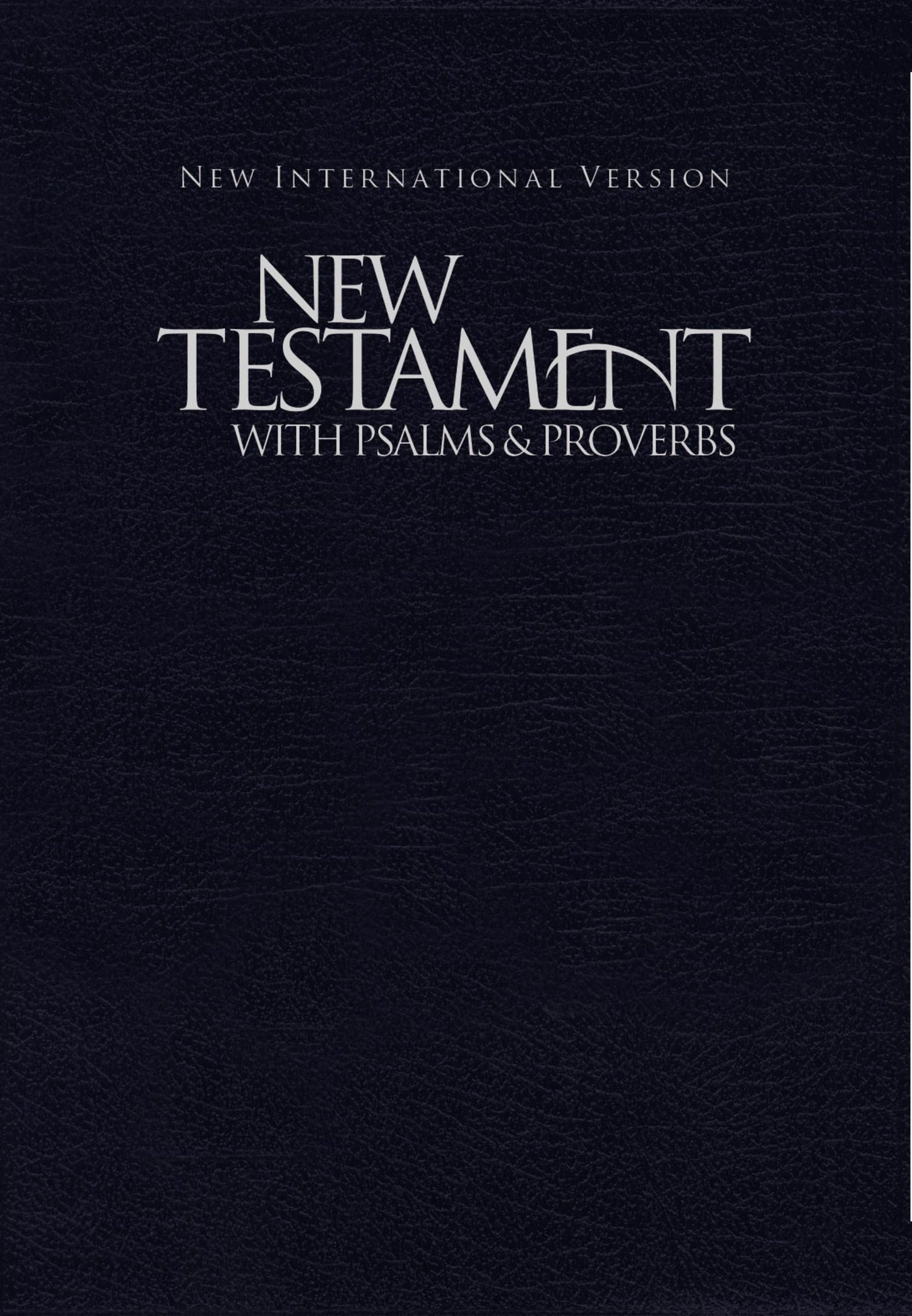 NIV, New Testament with Psalms and Proverbs, Pocket-Sized, P