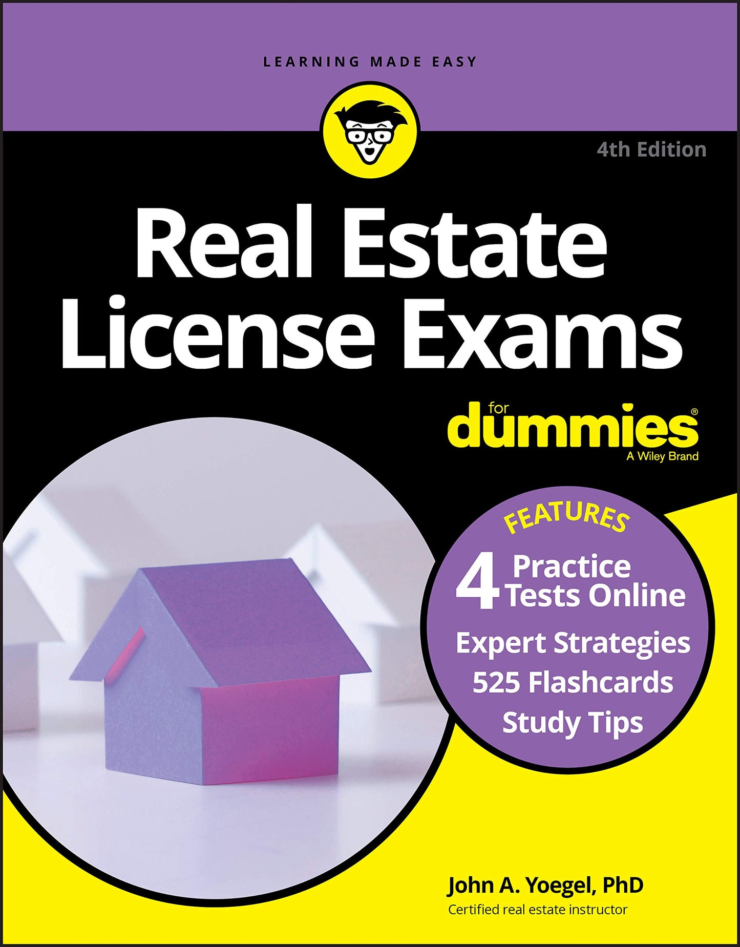 Real Estate License Exams for Dummies: 4 Practice Test Online + 525 Flashcards