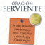 Oración ferviente  Fervent (Spanish Edition)