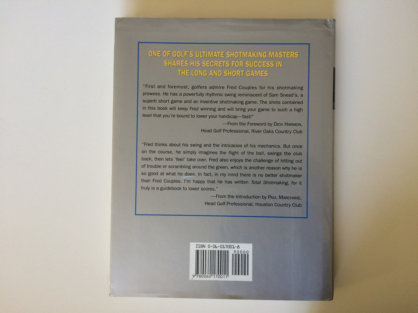 Total Shotmaking: The Golfer's Guide to Low Scoring by Coupl