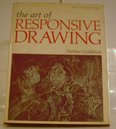 The Art of Responsive Drawing by Goldstein, Nathan