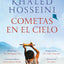 Cometas en el cielo / The Kite Runner (Spanish Edition)