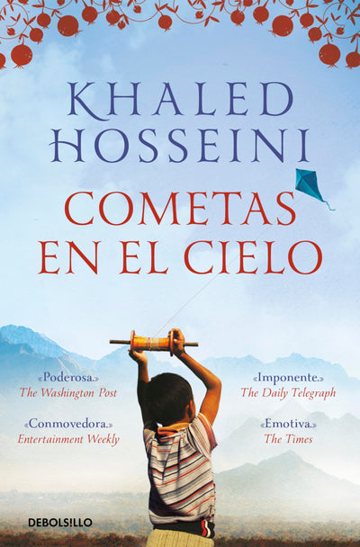 Cometas en el cielo / The Kite Runner (Spanish Edition)