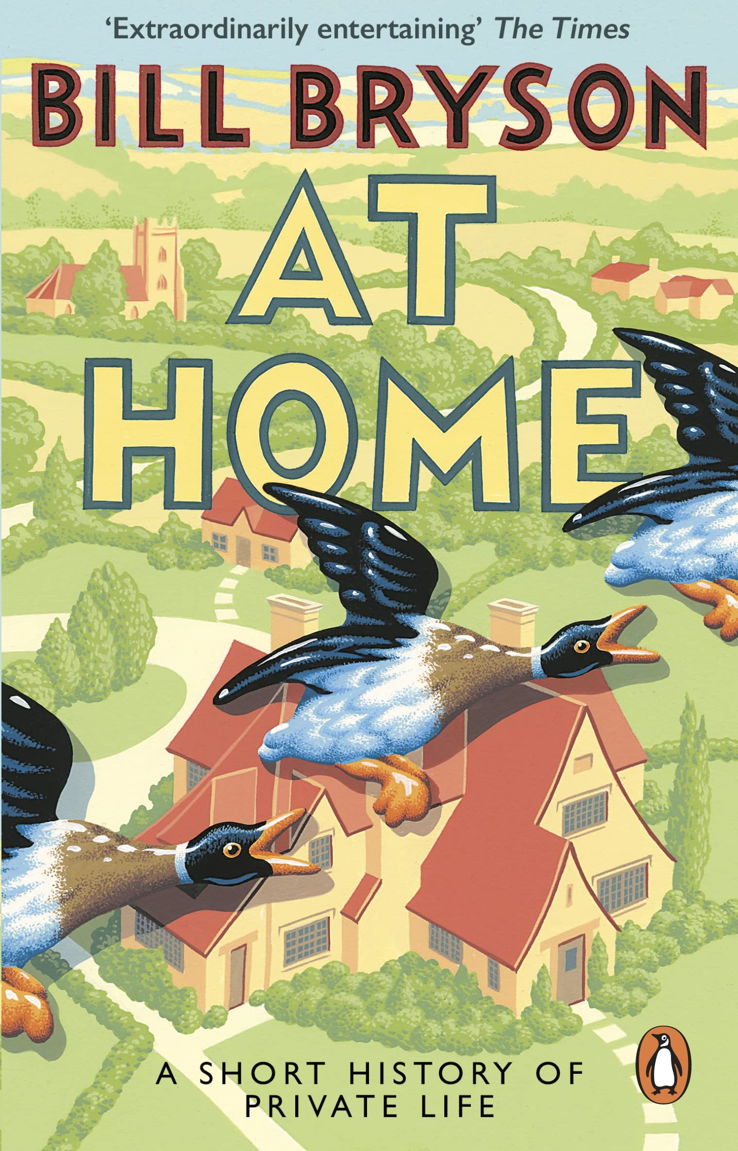 At Home: A Short History of Private Life (Bryson)