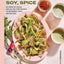 Sesame, Soy, Spice: 90 Asian-ish Vegan and Gluten-free Recipes to Reconnect, Root, and Restore