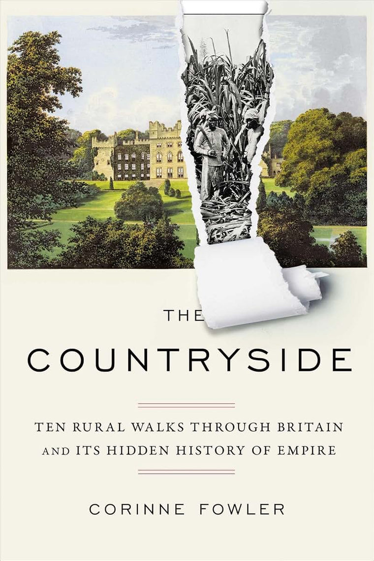 The Countryside: Ten Rural Walks Through Britain and Its Hid