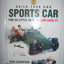 Build Your Own Sports Car for as Little as 250 and Race It!, 2nd Ed.