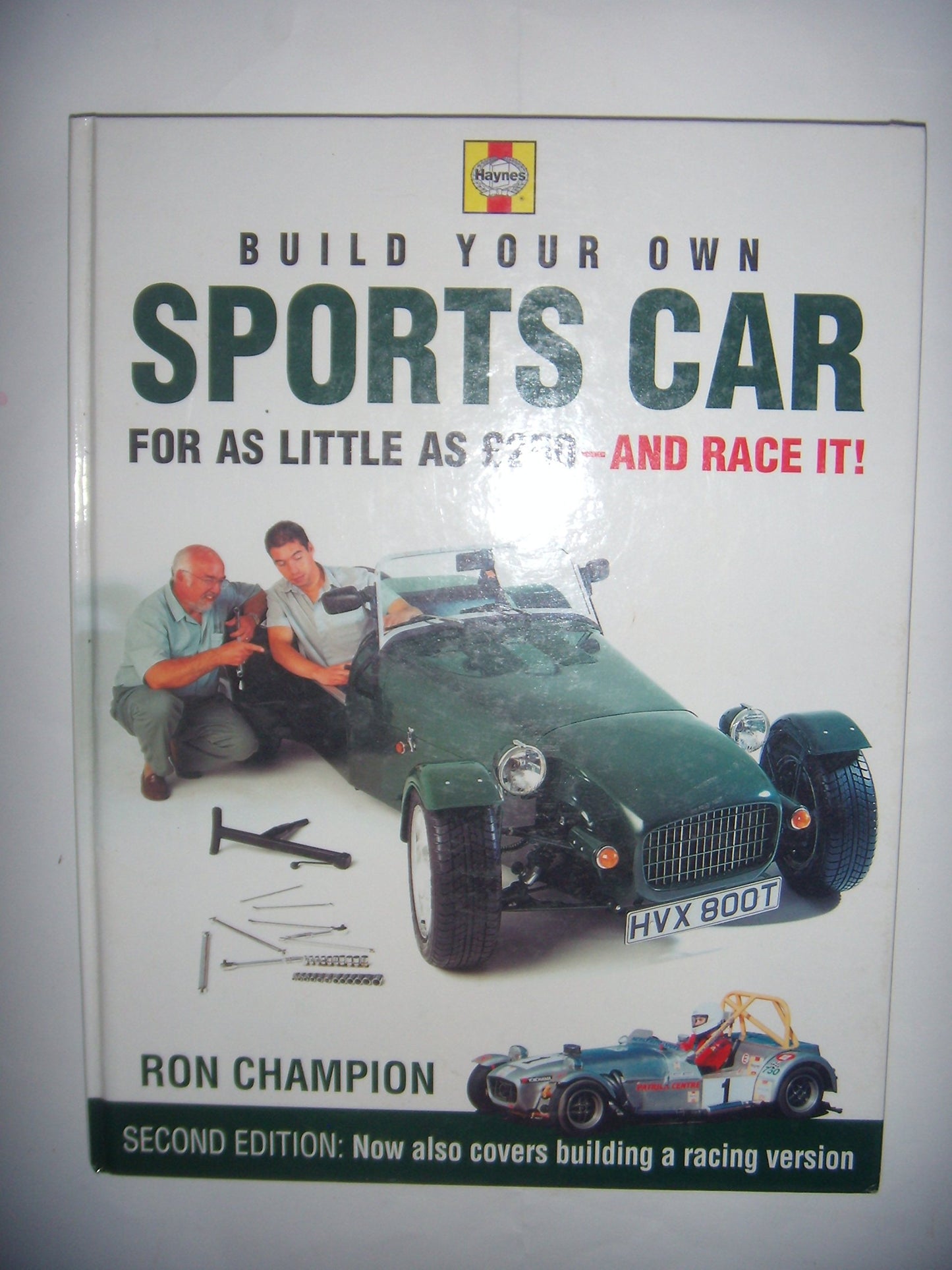 Build Your Own Sports Car for as Little as 250 and Race It!, 2nd Ed.