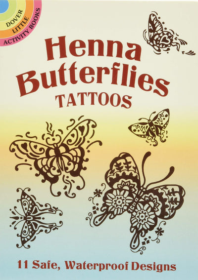 Henna Butterflies Tattoos (Dover Little Activity Books: Insects)