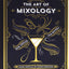 The Art of Mixology