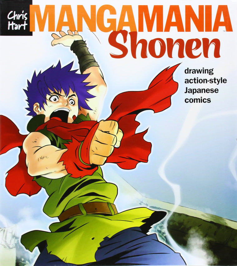 Manga Mania: Shonen: Drawing Action-Style Japanese Comics