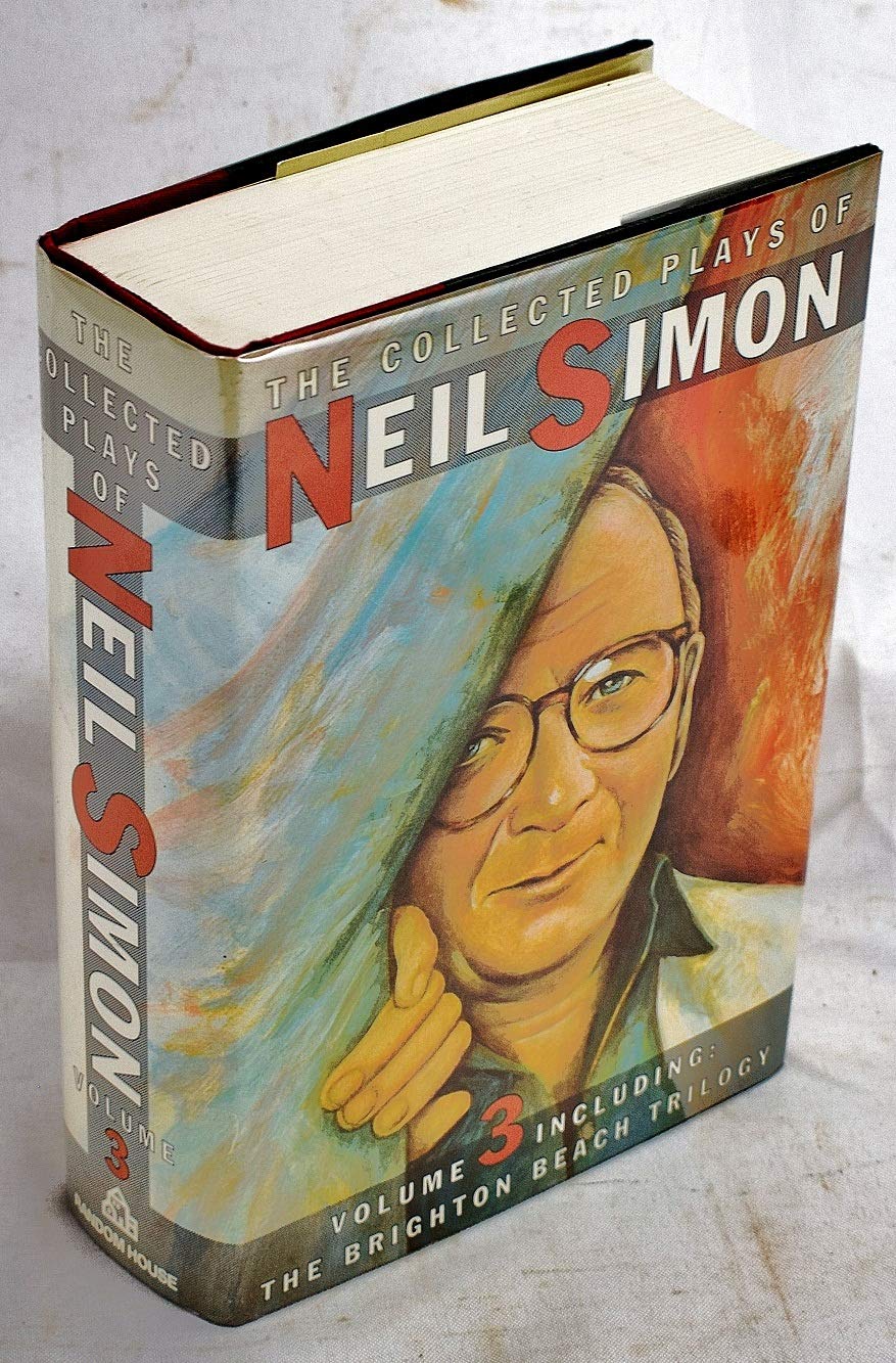 The Collected Plays of Neil Simon, Vol. 3 by Simon, Neil