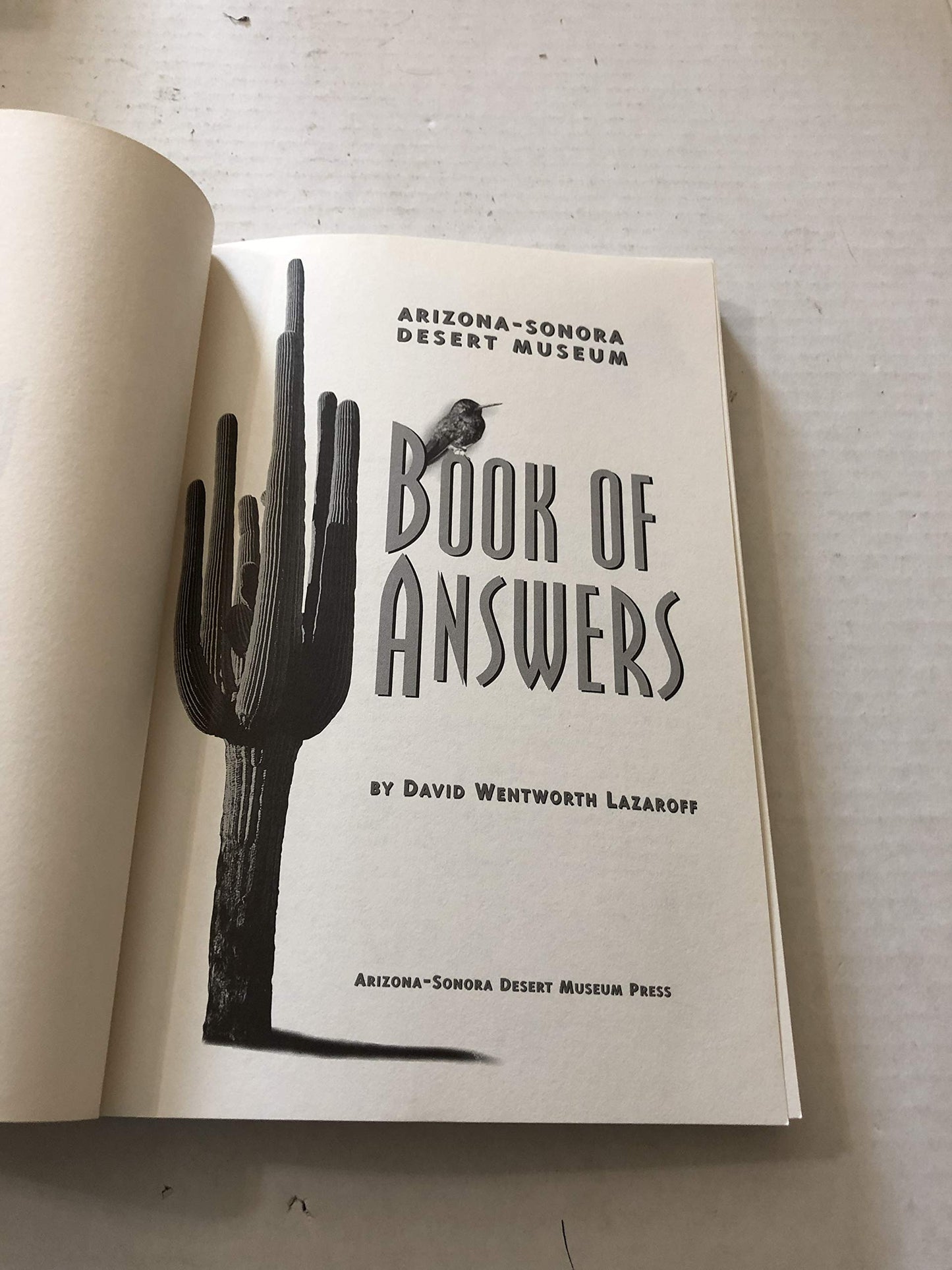 Arizona-Sonora Desert Museum Book of Answers
