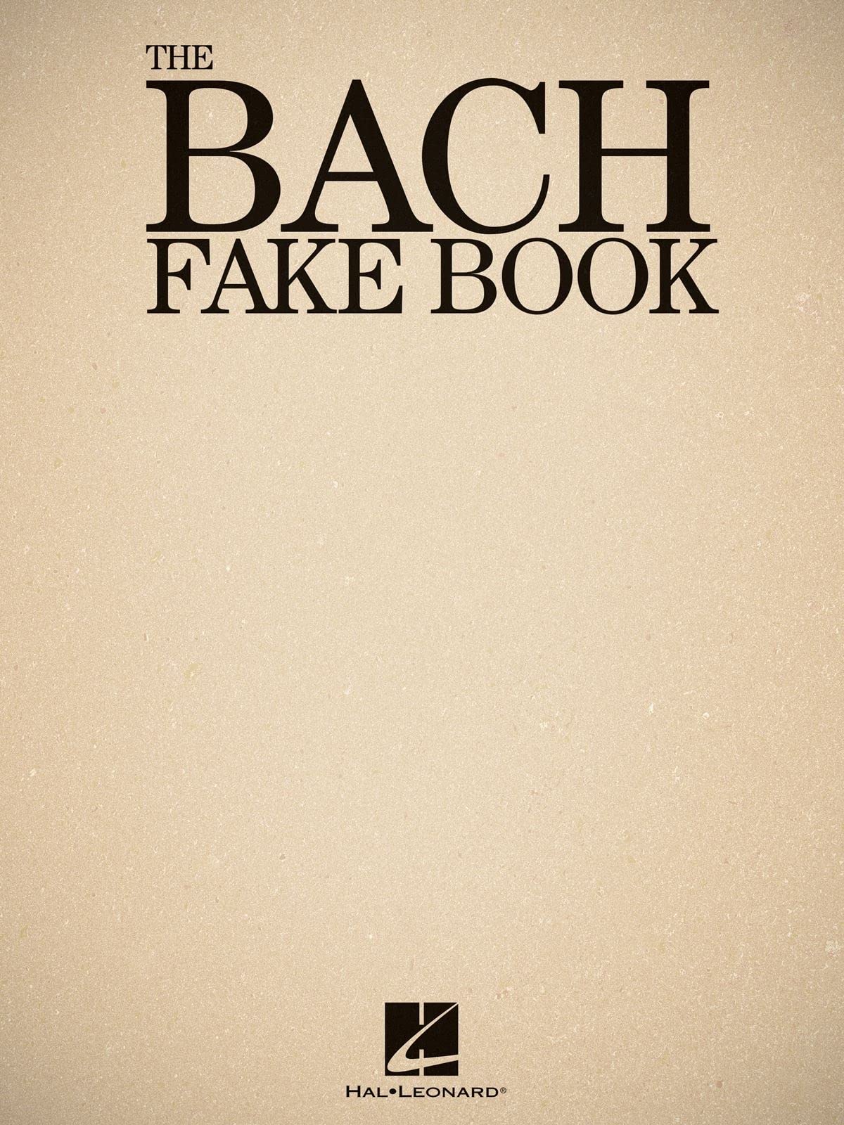 The Bach Fake Book (Fake Books)