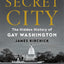 Secret City: The Hidden History of Gay Washington