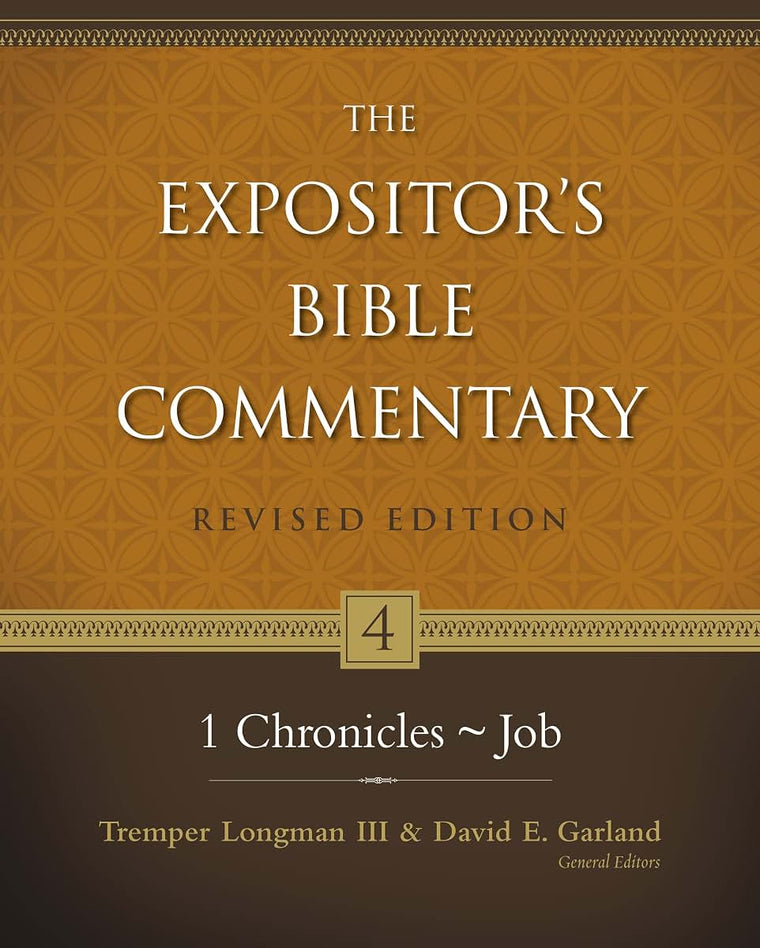 1 Chronicles–Job (4) (The Expositor's Bible Commentary)