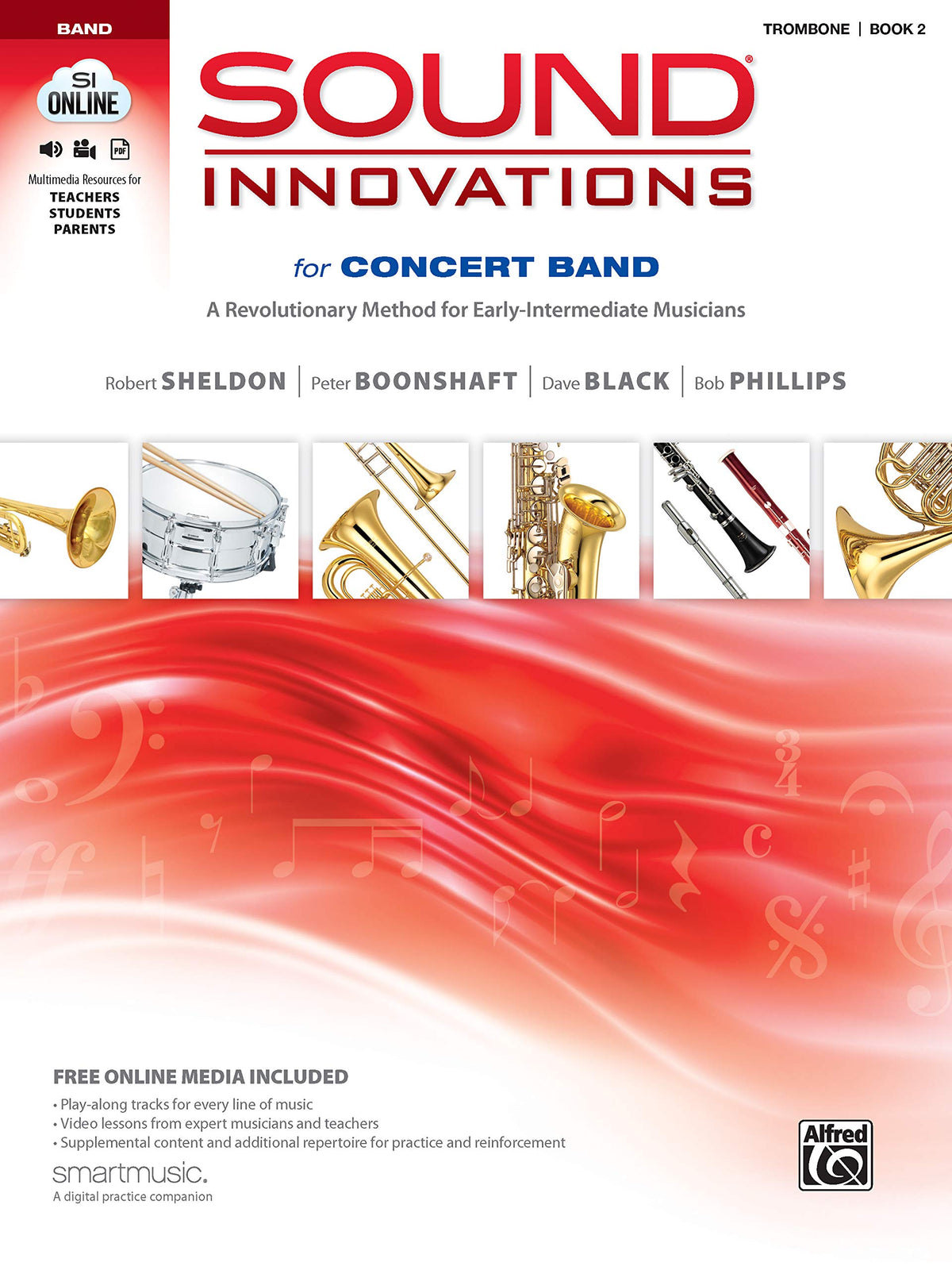 Sound Innovations for Concert Band, Bk 2: A Revolutionary Method for Early-Intermediate Musicians (Trombone), Book & Online Media