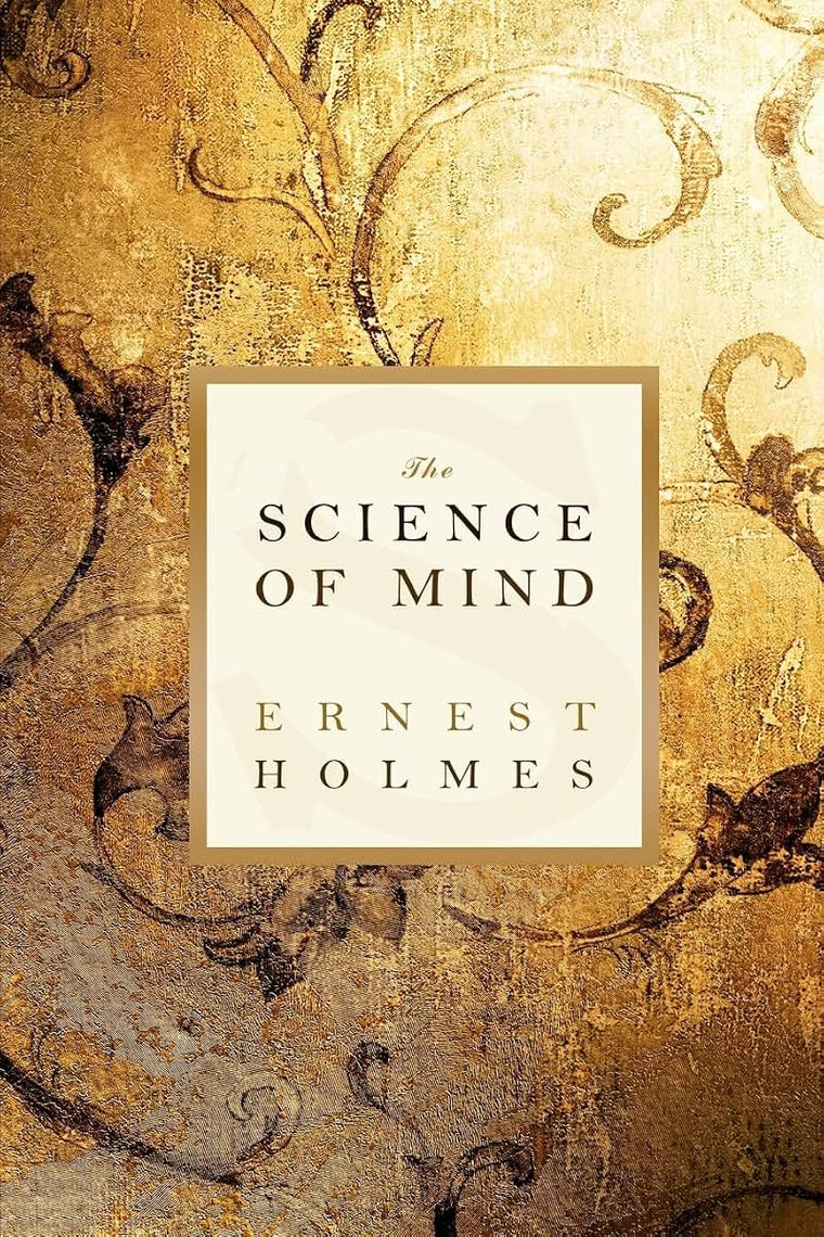 The Science of Mind