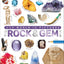 The Rock and Gem Book: And Other Treasures of the Natural World (DK Our World in Pictures)