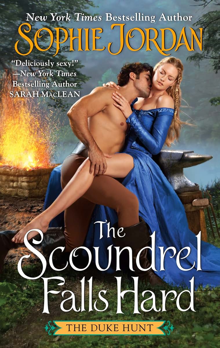 The Scoundrel Falls Hard: The Duke Hunt (Duke Hunt, 3)