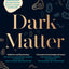 Dark Matter: The New Science of the Microbiome