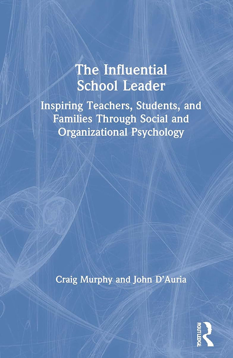 The Influential School Leader