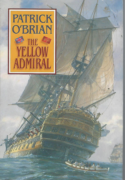 The Yellow Admiral by O'Brian, Patrick